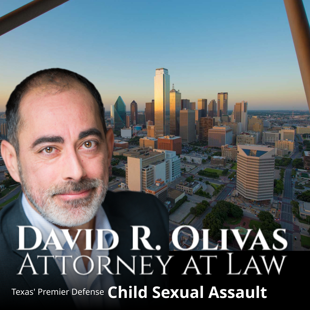 Dallas Fort Worth Best Attorney Defense Against Child Sexual Assault Crimes